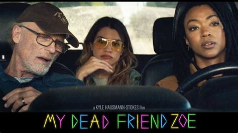 My Dead Friend Zoe 2025